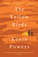 The Yellow Birds：A Novel