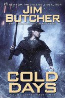 Cold Days：A Novel of the Dresden Files