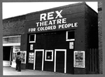 The Rex theater for Negro People.