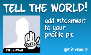 Tell the world!  Add #itcanwait to your profile pic