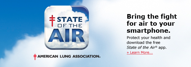 Bring the fight for air to your smartphone. Protect your health by downloading the FREE State of the Air® app at http://www.lung.org/healthy-air/outdoor/state-of-the-air-app.html.