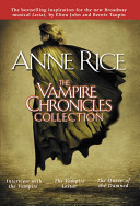 The Vampire Chronicles Collection: वॉल्यूम 1