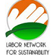 LABOR NETWORK FOR SUSTAINABILITY