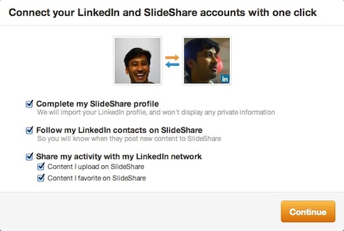 Opt in with SlideShare and LinkedIn