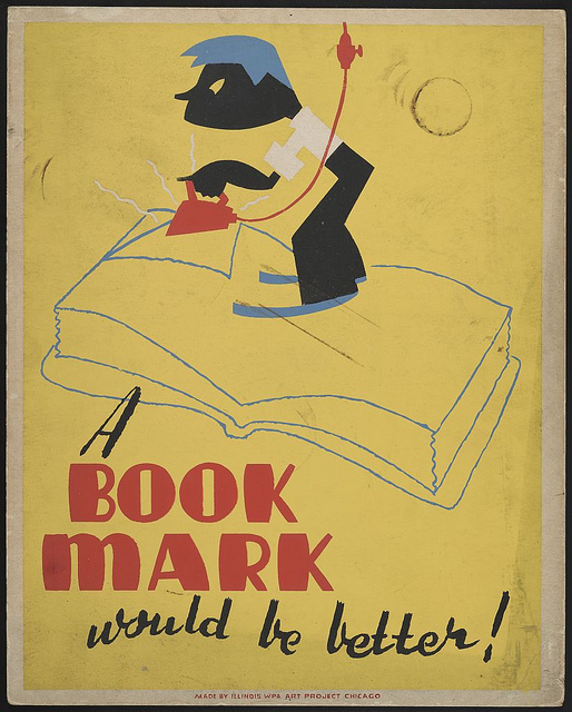 A book mark would be better! (LOC)