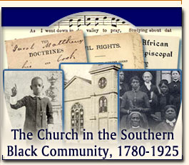 The Church in the Southern Black Community, 1780-1925