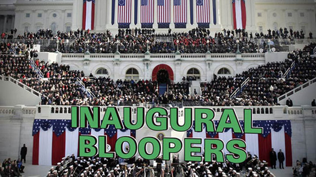 Inaugural Bloopers: Obama had to be sworn in twice.