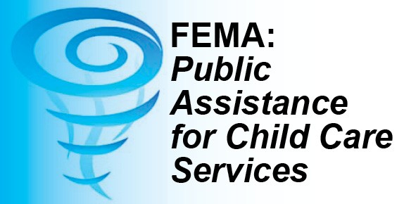 FEMA: Public Assistance for Child Care Services