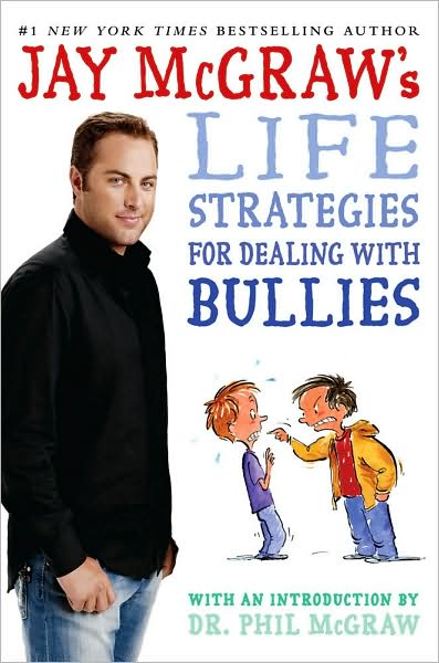Life Strategies for Dealing with Bullies