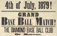 4th of July 1879! Grand Base Ball Match!