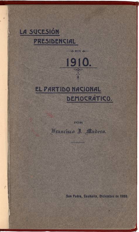 cover of La sucesión presidencial en 1910