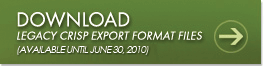 Download Legacy CRISP Export Format Files  (Available until June 30, 2010)