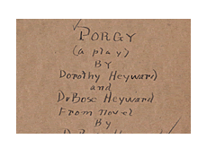 'Porgy' a play by Dorothy Heyward and Dubose Heyward