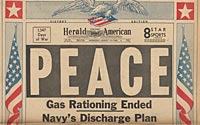 "Peace," "Gas Rationing Ended," "Navy's 