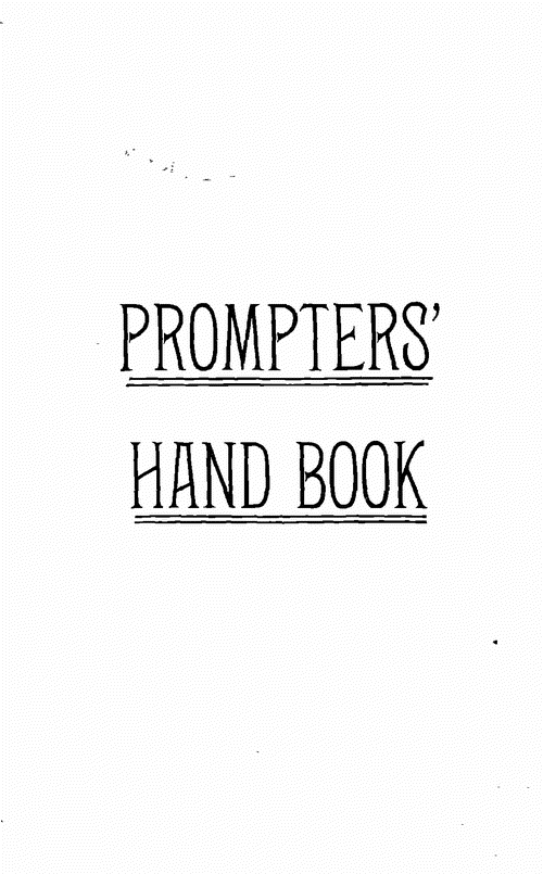 , The prompter's hand book.