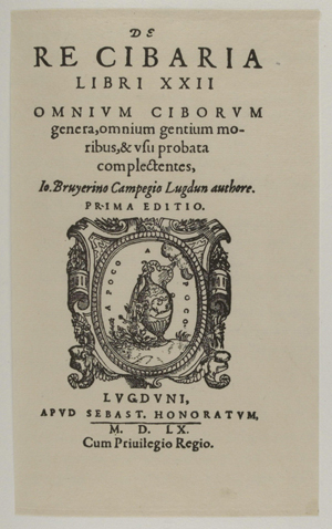 TITLE : DE RE CIBARIA, 1560.