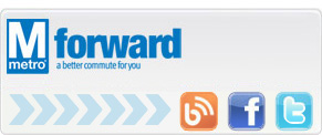 Metro forward. a better ride for you.