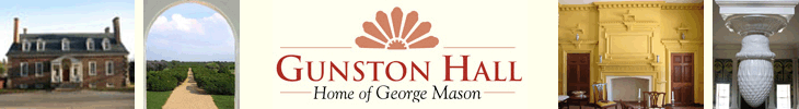 Gunston Hall, Home of George Mason