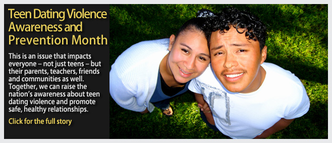 Teen Dating Violence Awareness and Prevention Month 
