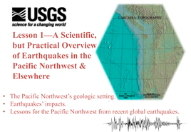 Graphic: A Practical Guide to Pacific Northwest Earthquakes