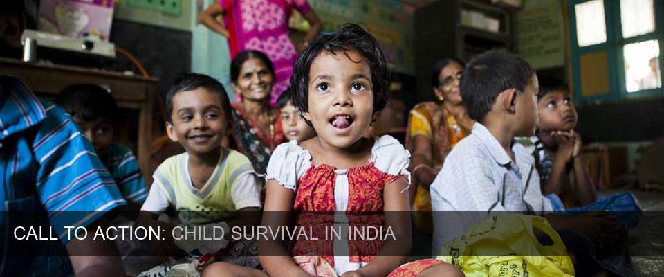 Call to Action: Child Survival in India