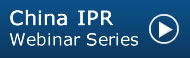 China IPR Webinar Series