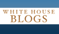 White House - Blogs