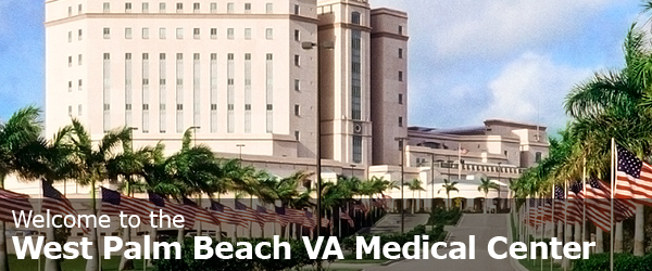 Welcome to the West Palm Beach VA Medical Center.