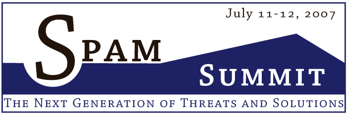 Spam Summit: The next generation of threats and solutions