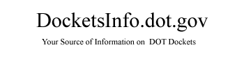 Docketsinfo.dot.gov - Your source of information on DOT Dockets