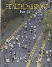 cover for 'Health Passport for Life. Live Life, Give Life: Health Begins With You 
'