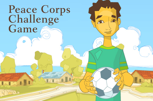 Educational Game: Explore information about challenges faced in the virtual community of Wanzuzu; then go directly to a specific challenge and take the role as a Peace Corps Volunteer to work with the community members.