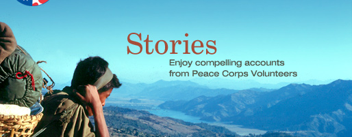 Stories - Enjoy compelling accounts from Peace Corps Volunteers