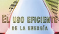 Uso eficiente de la energía