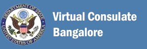 Virtual Consulate Bangalore(State Dept.)