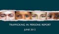 Trafficking in Persons Report 2012 