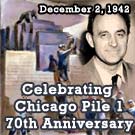 Celebrating the 70th Anniversary of Chicago Pile 1 (CP-1)