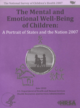 cover for 'National Survey of Children's Health 2007. The Mental and Emotional Well-Being of Children: A Portrait of the States and the Nation 2007
'