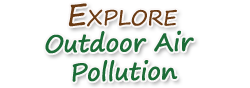 Explore Outdoor Air Pollution