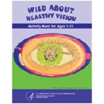 Wild About Healthy Vision: Activity Book for Ages 9 to 12