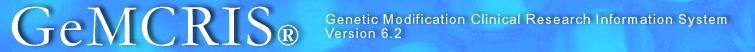 The Genetic Modification Clinical Research Information System Version 6.2