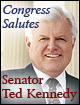 Congress Salutes Senator Ted Kennedy