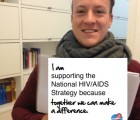 I am supporting the National HIV / AIDS Strategy because together we can make a difference.