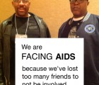 We are Facing AIDS because we've lost too many friends to not be involved. 