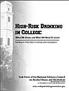 High Risk Drinking in College: What We Know and What We Need To Learn