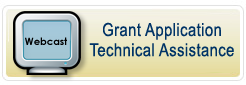 Grant Application Technical Assistance webcasts