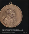Renaissance Medals: Volume Two: France, Germany, The Netherlands, and England