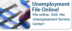 File online. Visit  the Unemployment Service Center!