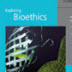 thumbnail image of the Exploring Bioethics curriculum suppliment