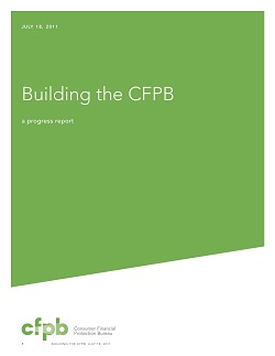 Building the CFPB: A Progress Report. Click the image to read the full report.